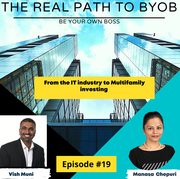 Episode19:From the IT industry to Multifamily investing